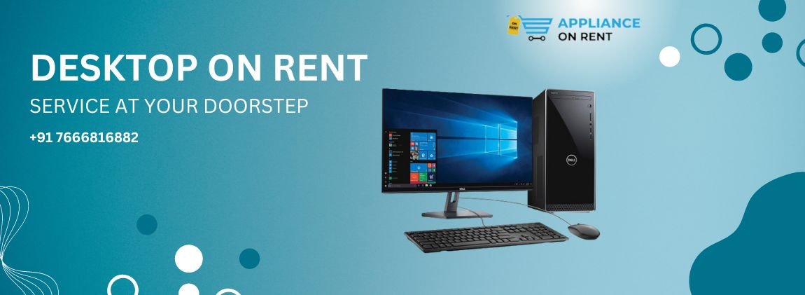 Desktops/Laptops on rent