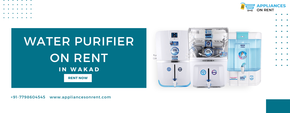 Water Purifier on Rent in Wakad