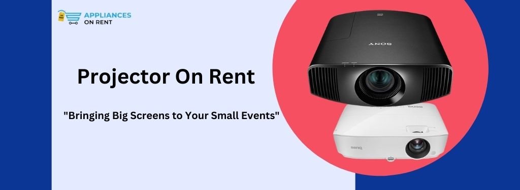 Projector On Rent In Fatima Nagar