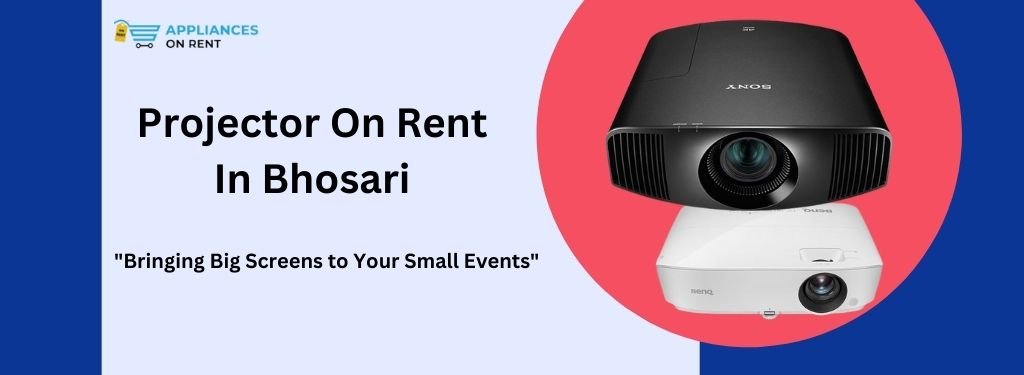 Projector On Rent In Bhosari