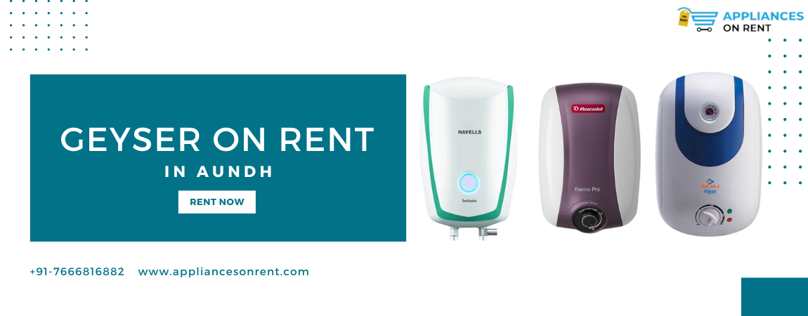 Geyser on rent in Aundh