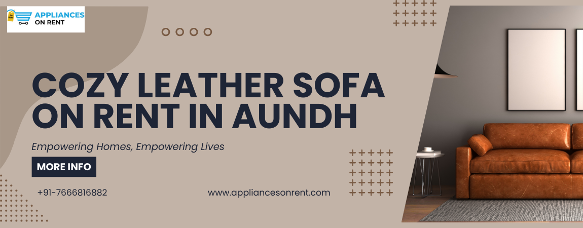 Cozy Leather Sofa on Rent in Aundh