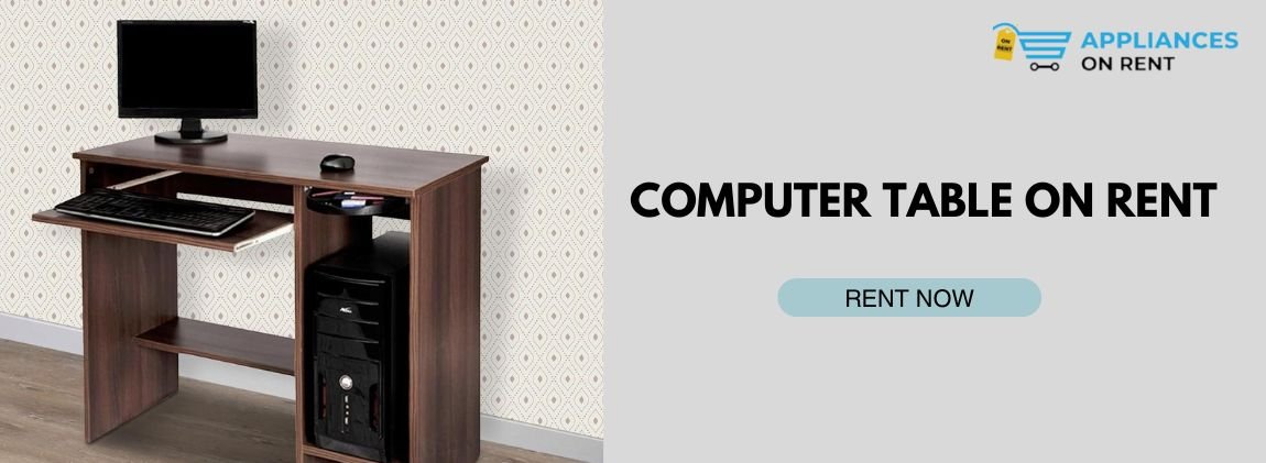 computer table on rent