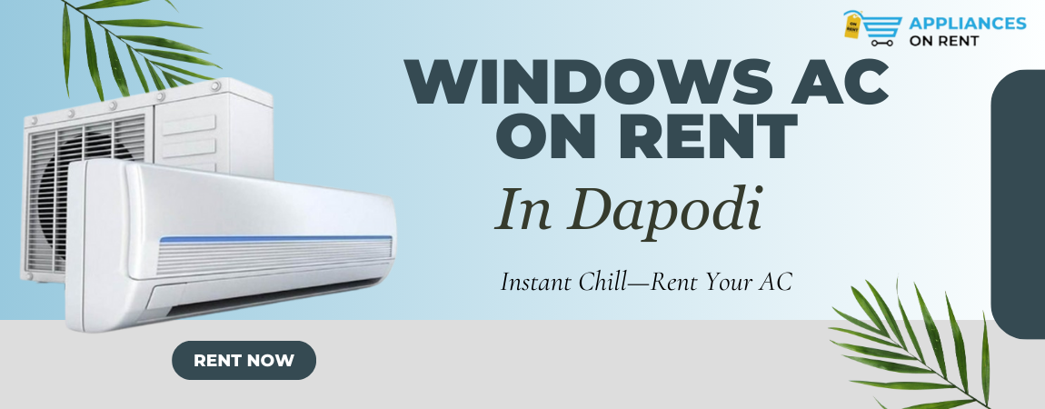 AC on rent in Dapodi