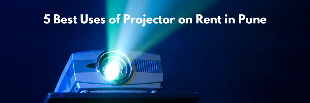 projector on rent