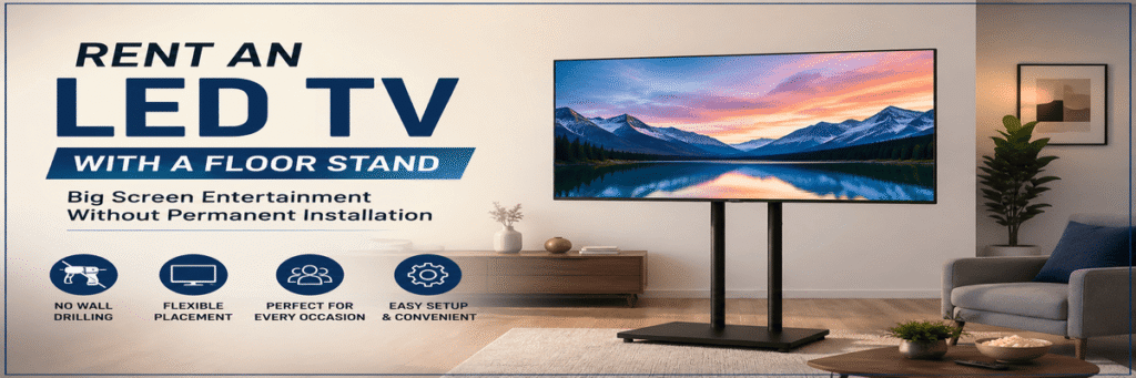 led tv on rent with floor stand